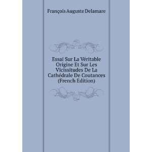   De Coutances (French Edition) FranÃ§ois Auguste Delamare Books