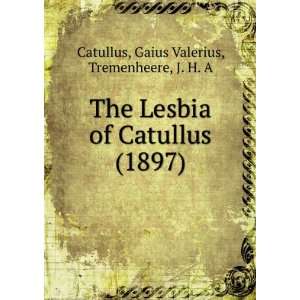   9781275350595) Gaius Valerius, Tremenheere, J. H. A Catullus Books