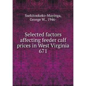  Selected factors affecting feeder calf prices in West 