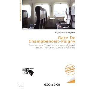   De Champbenoist Poigny (9786200662538): Waylon Christian Terryn: Books