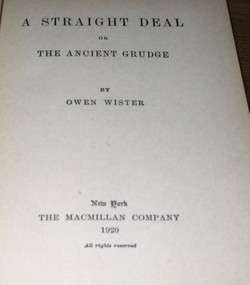 STRAIGHT DEAL Owen Wister 1st First Edition Ed  