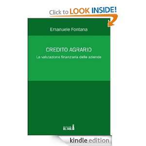 Credito agrario. La valutazione finanziaria delle aziende (Italian 