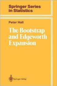 The Bootstrap and Edgeworth Expansion, (0387945083), Peter Hall 