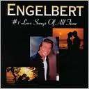 Love Songs of All Time Engelbert Humperdinck