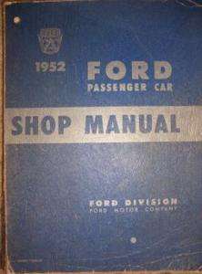 1952   54 Ford Passenger Car Shop Manual 6 8 Cylinder s  