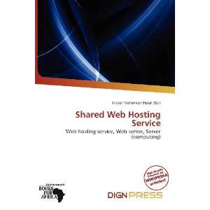  Shared Web Hosting Service (9786200697042) Kristen 