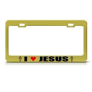  I Love Jesus Christ God Religious Metal license plate 