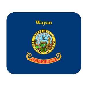 US State Flag   Wayan, Idaho (ID) Mouse Pad: Everything 