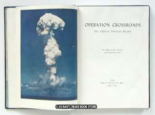 OPERATION CROSSROADS   Bikini Atoll 1946 Nuclear Test  