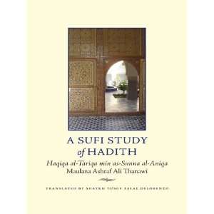  - 106132598_-study-of-hadith-9781906949044-maulana-ashraf-ali-