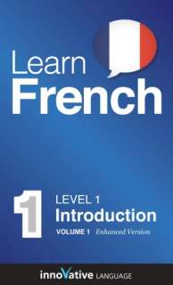 Learn French   Level 1 Introduction to Volume 1 (Enhanced Version 