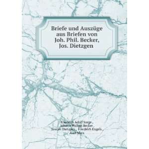   Dietzgen , Friedrich Engels , Karl Marx Friedrich Adolf Sorge  Books