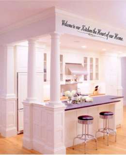 Welcom to our Kitchen the Heart of our Home Vinyl Wall Art Decals 