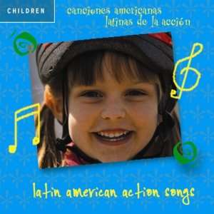  Latin American Action Songs: Music