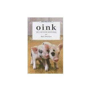 Oink My Life with Mini Pigs (Thorndike Press Large Print Biography 