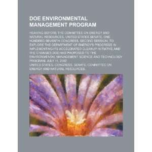  DOE environmental management program: hearing before the 