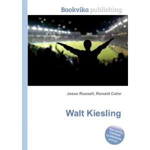  Walt Kiesling Ronald Cohn Jesse Russell Books