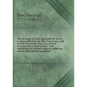   , religious, moral, political and prophetic  Lorenzo Dow: Books