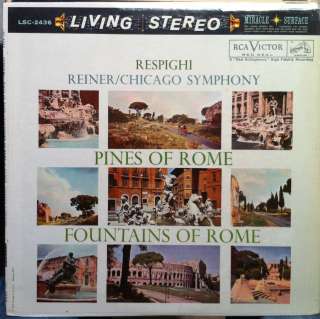 REINER respighi pines fountains of rome LP VG+ LSC 2436 Living Stereo 