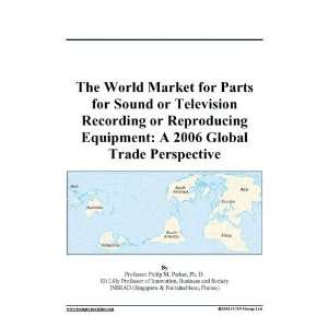   or Reproducing Equipment A 2006 Global Trade Perspective Books