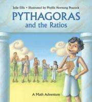PYTHAGORAS AND THE RATIOS A Math Adventure Julie Ellis NEW Hardcover 