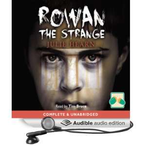   the Strange (Audible Audio Edition) Julie Hearn, Tim Bruce Books