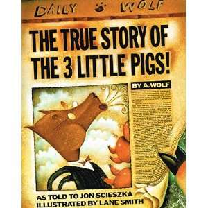  The True Story Of The 3 Little Pigs