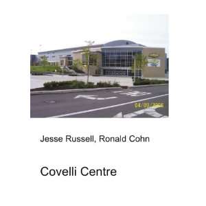  Covelli Centre Ronald Cohn Jesse Russell Books