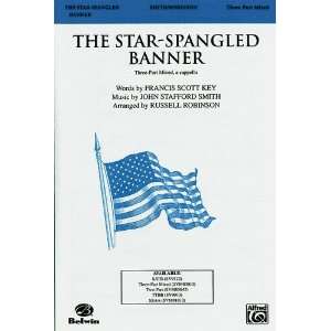 : The Star Spangled Banner Choral Octavo Choir Words by Francis Scott 