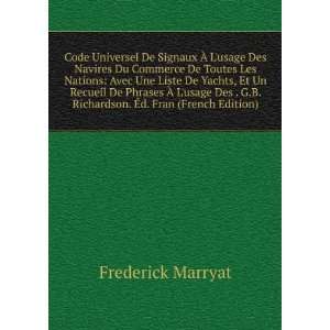   Richardson. Ã?d. Fran (French Edition) Frederick Marryat Books