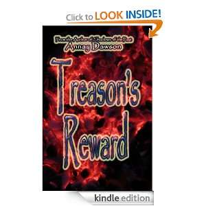 Treasons Reward Annay Dawson  Kindle Store