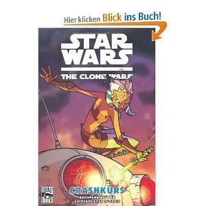 Star Wars The Clone Wars, Volume 2 Crash Course (German Edition 