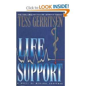  Life Support   A Novel Of Medical Suspense Tess Gerritsen Books