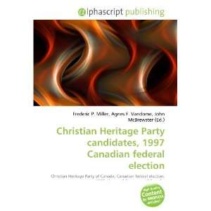  candidates, 1997 Canadian federal election (9786134035156) Books