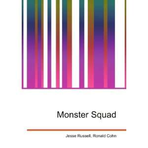  Monster Squad Ronald Cohn Jesse Russell Books