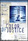 The Color of Justice Race, Ethnicity, and Crime in America 