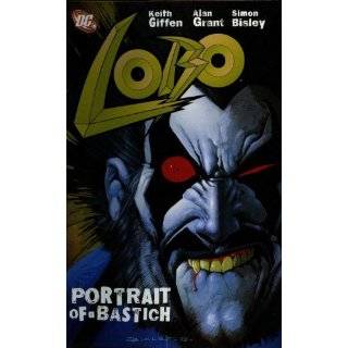 Lobo Portrait of a Bastich by Keith Giffen, Alan Grant, Simon Bisley 