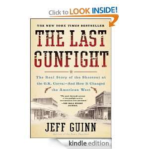 The Last Gunfight Jeff Guinn  Kindle Store