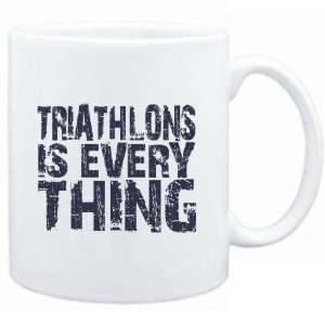  Mug White  Triathlons is everything  Hobbies Sports 