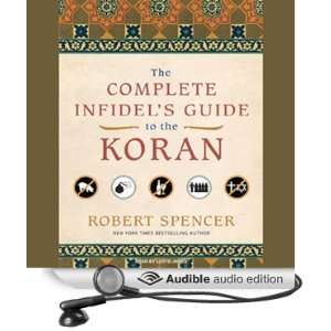  The Complete Infidels Guide to the Koran (Audible Audio 