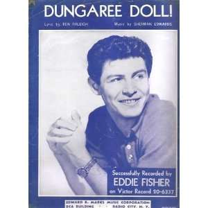  Sheet Music Dungaree Doll Eddie Fisher 155 Everything 