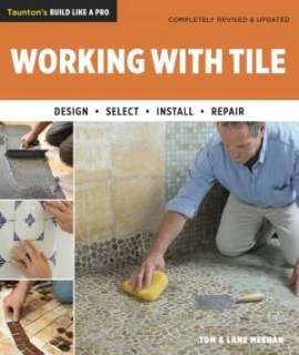 BARNES & NOBLE  Working with Tile: Completely Revised and Updated by 