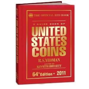  A Guide Book of United States Coins 2011 The Official Red 