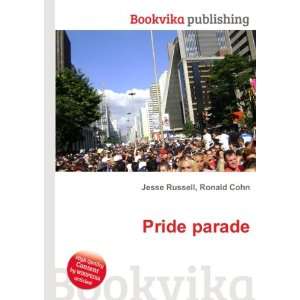  Pride parade Ronald Cohn Jesse Russell Books
