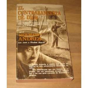  El Contrabandista de Dios Hermano Andres Books