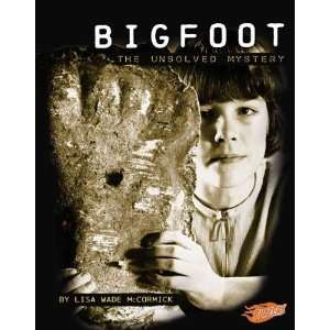  Bigfoot The Unsolved Mystery (Mysteries of Science 