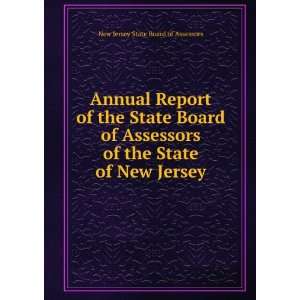  Annual Report of the State Board of Assessors of the State 