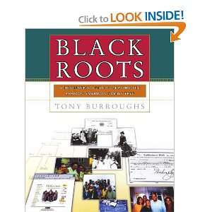  Roots A Beginners Guide To Tracing The African American Family Tree 