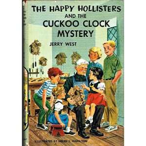   and the Cuckoo Clock Mystery: Jerry West, Helen S. Hamilton: Books