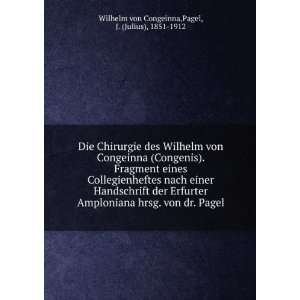   dr. Pagel Pagel, J. (Julius), 1851 1912 Wilhelm von Congeinna Books